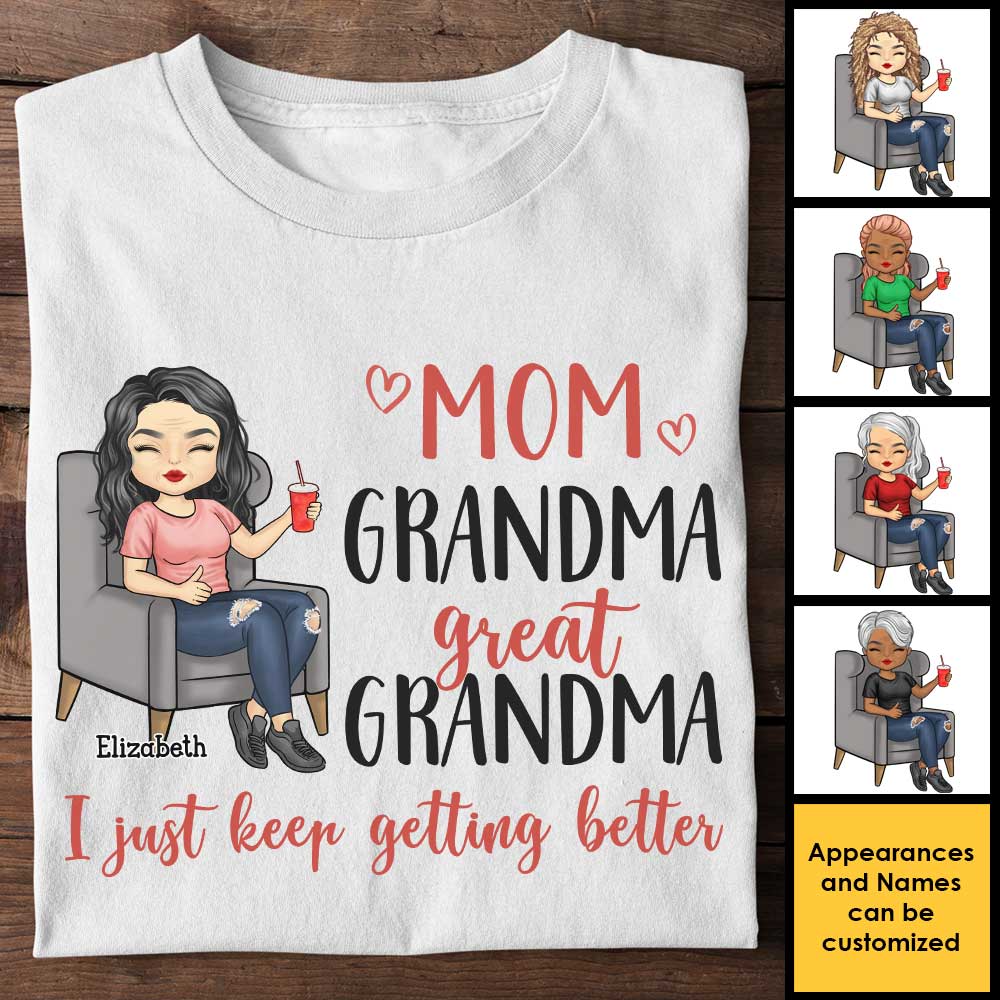 Femme, maman, grand-mère, je continue à m'améliorer - Cadeau pour maman, grand-mère - T-shirt unisexe personnalisé, sweat à capuche