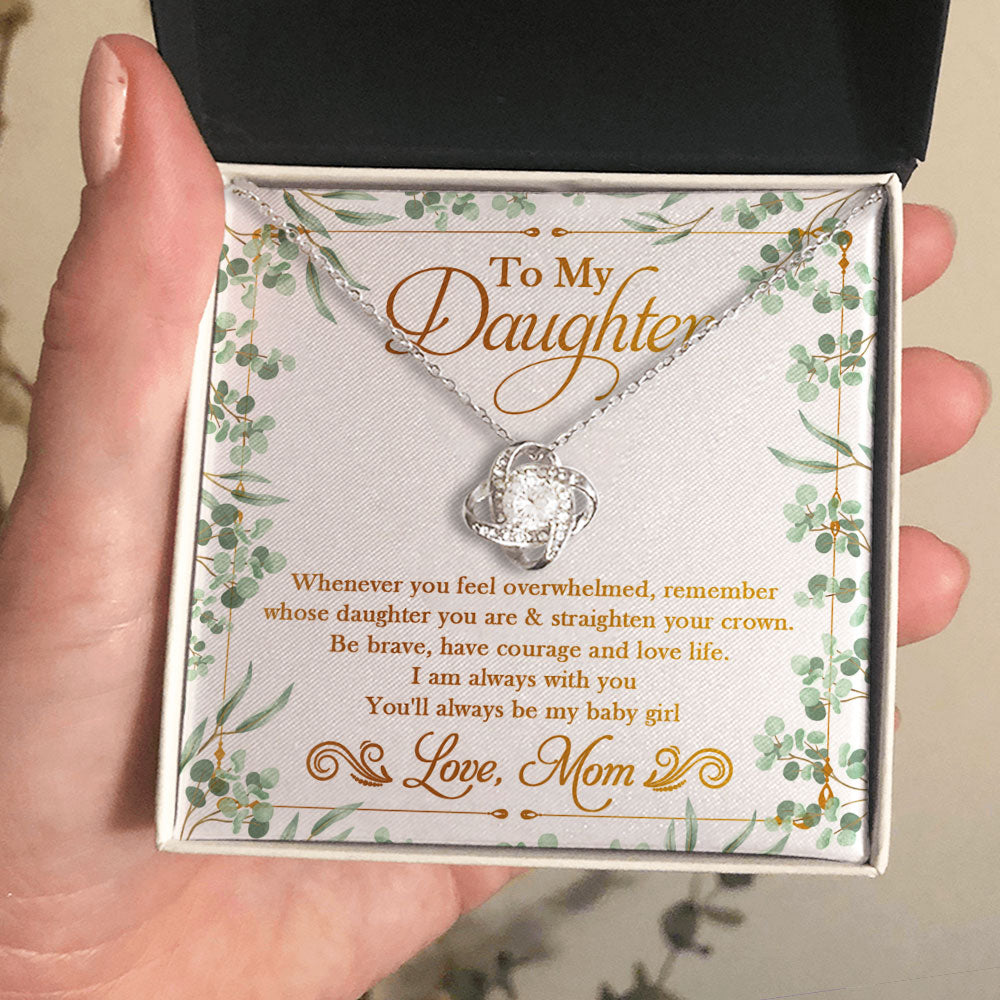 You'll Always Be My Baby Girl - Mom To Daughter, Love Knot Necklace.