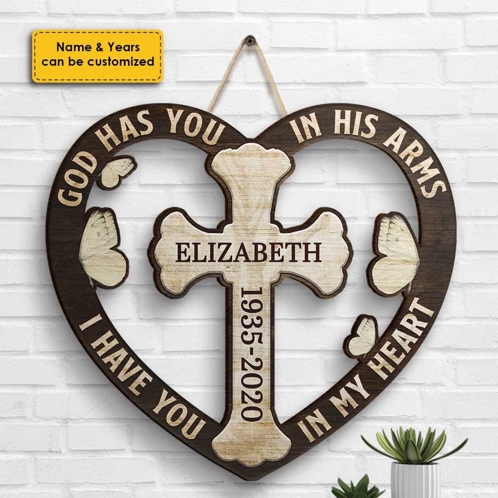 God Has You In His Arms, I Have You In My Heart - Husband Wife, Personalized Shaped Wood Sign.