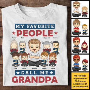 My All-Time Favorite People Call Me Grandpa - Gift For Grandpa, Personalized Unisex T-shirt, Hoodie