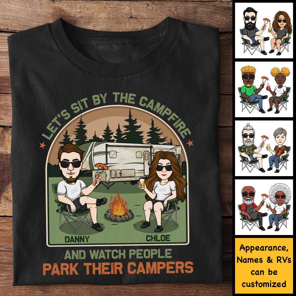 Regardez les gens garer leurs camping-cars - T-shirt unisexe personnalisé, sweat à capuche, sweat-shirt - Cadeau pour couple, mari, femme, anniversaire, fiançailles, mariage, mariage, cadeau de camping
