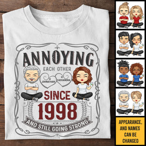 Annoying Still Going Strong - Personalized Unisex T-Shirt, Hoodie, Sweatshirt - Gift For Couple, Husband Wife, Anniversary, Engagement, Wedding, Marriage Gift