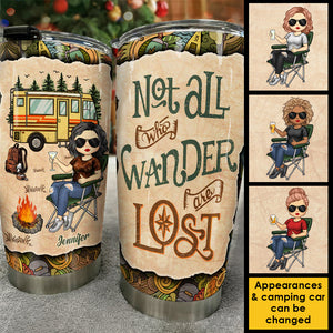 Not All Who Wander Are Lost - Personalized Tumbler.