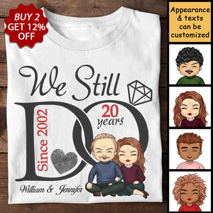 Nous le faisons toujours - T-shirt unisexe personnalisé - Cadeau pour couple, mari et femme
