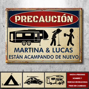 Los Campistas Borrachos Vuelven A Acampar - Personalized Camping Metal Sign Spanish