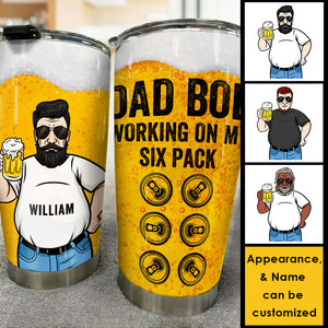 Dad Bod Working On My Six Pack - Gift For Dad, Grandpa - Personalized Tumbler