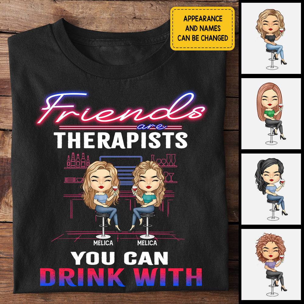 Les amis sont des thérapeutes - T-shirt et sweat à capuche unisexe personnalisé - Cadeau pour meilleure amie