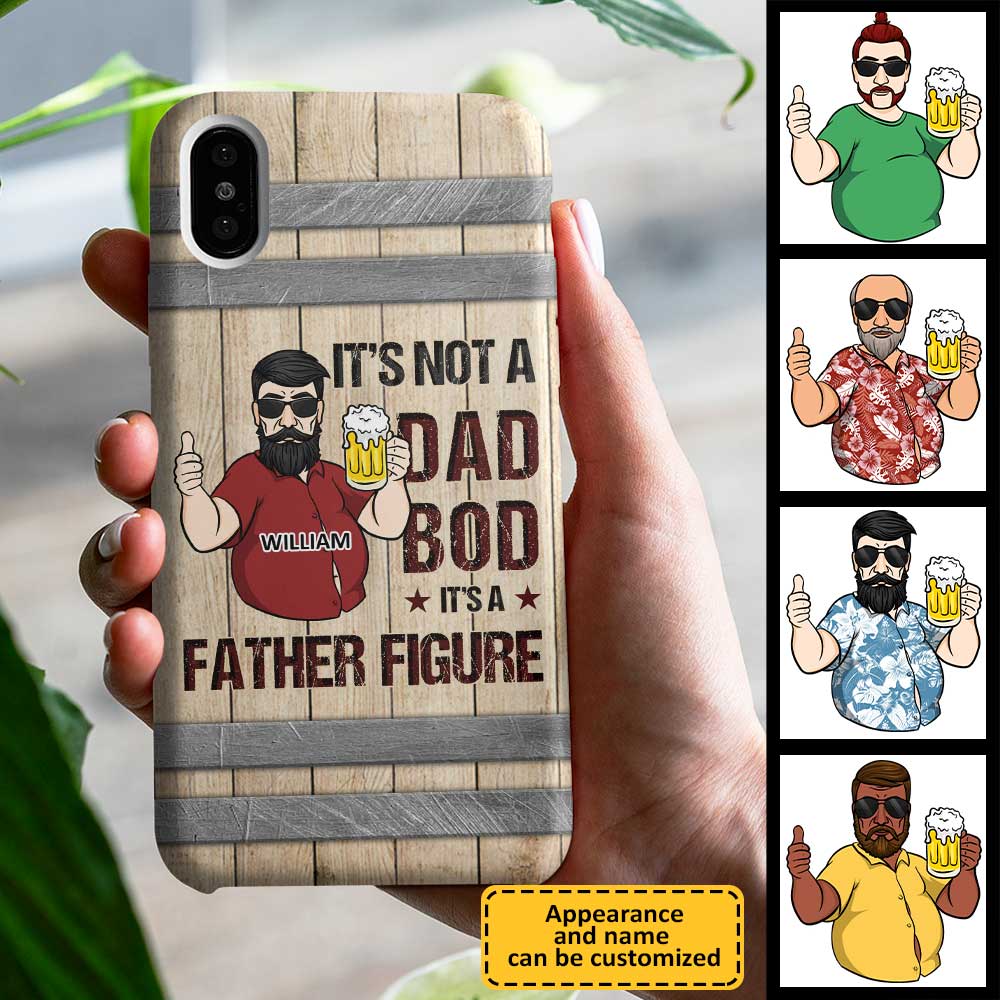 C'est une figure paternelle, pas un corps de papa - Cadeau pour papa, coque de téléphone personnalisée
