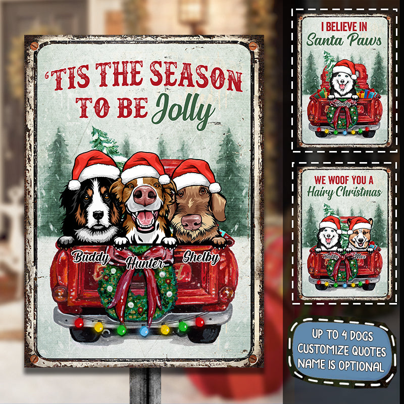 'Tis The Season To be Jolly - Happy Pawlidays - Personalized Metal Sign.