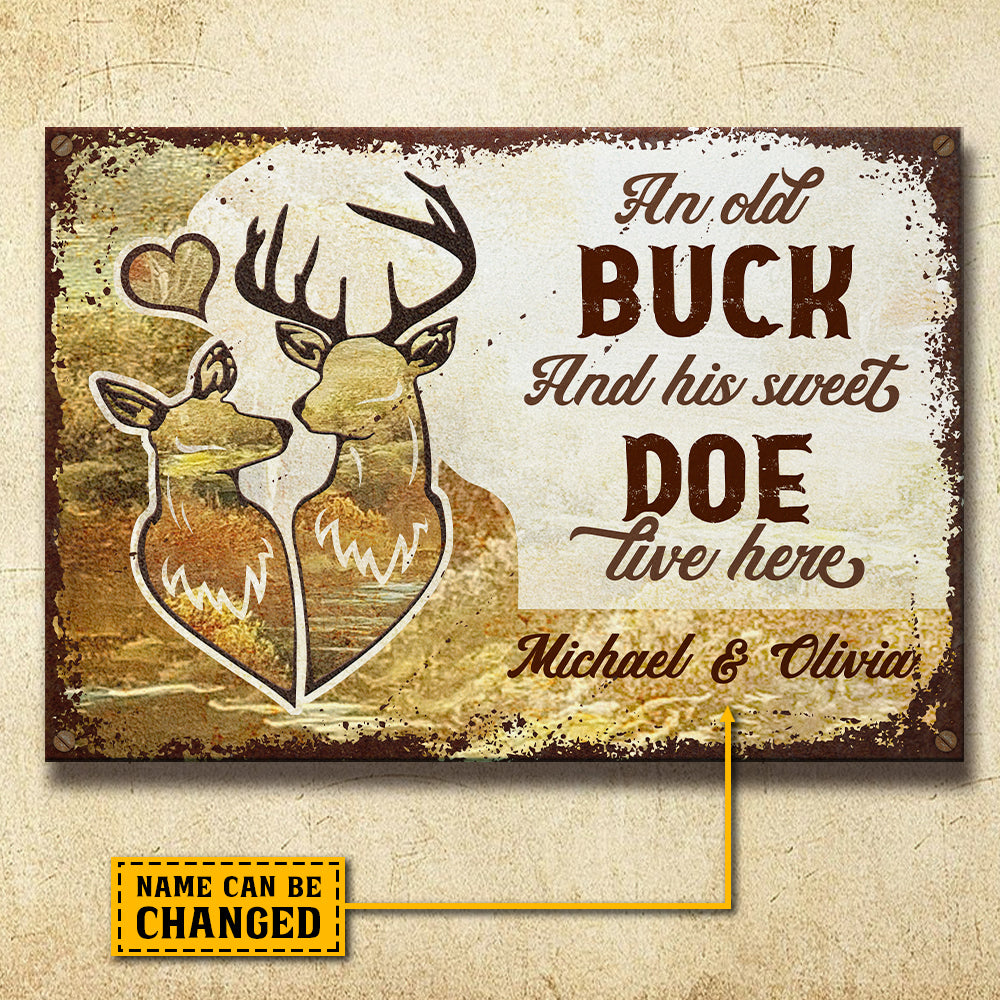 Old Buck And Sweet Doe Live Here - Personalized Metal Sign.
