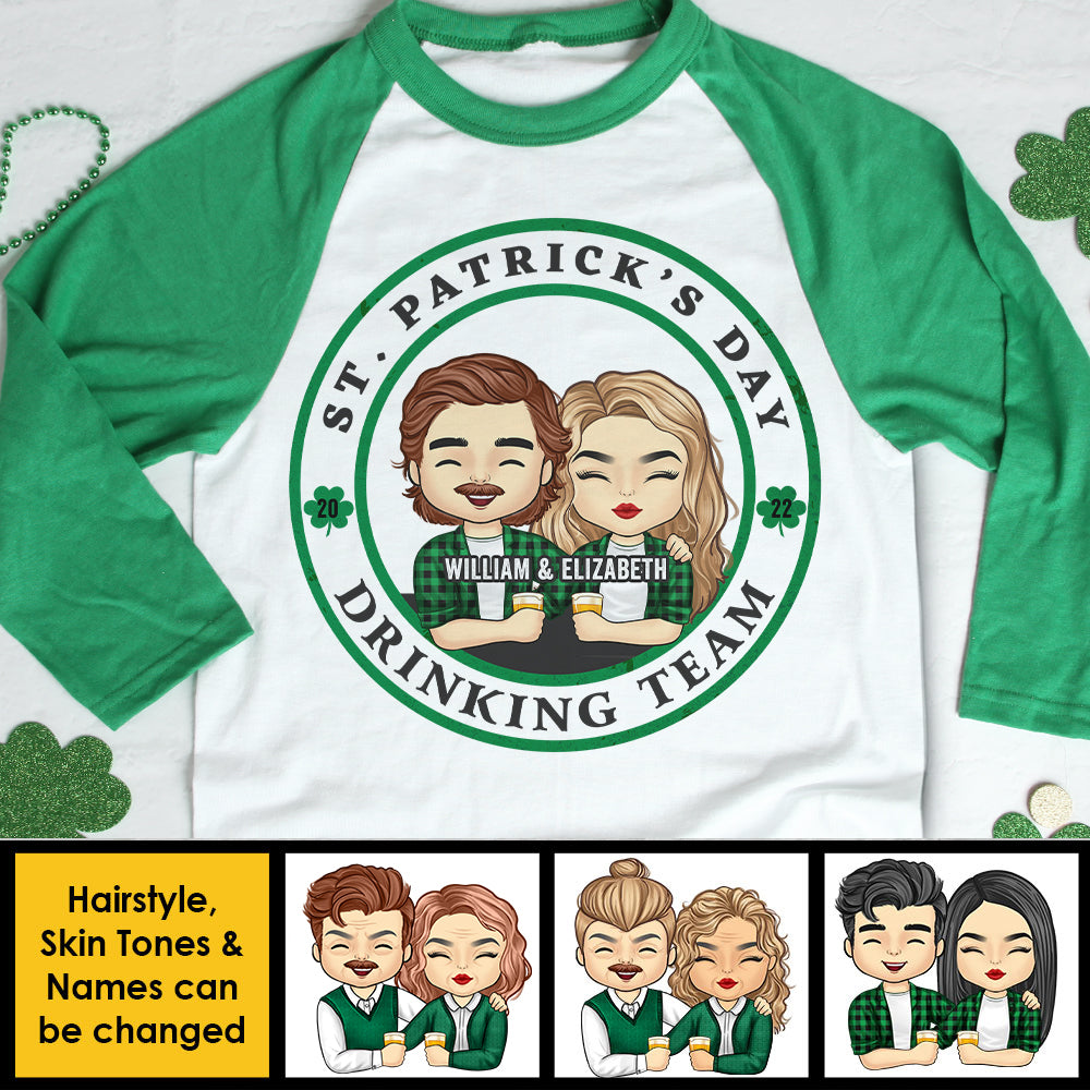 Be Careful! We're The Best Drinking Team - Gift For Couples, Husband Wife, Personalized St. Patrick's Day Unisex Raglan Shirt.