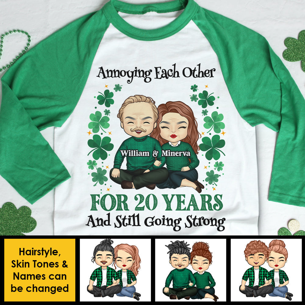 Annoying Each Other For So Many Years - Gift For Couples, Husband Wife, Personalized St. Patrick's Day Unisex Raglan Shirt.