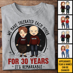 We Have Tolerated Each Other, It's Remarkable - Personalized Unisex T-shirt, Hoodie, Sweatshirt - Gift For Couple, Husband Wife, Anniversary, Engagement, Wedding, Marriage Gift