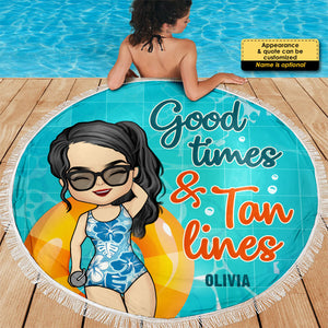 Serviette de plage ronde personnalisée « Good Times &amp; Tan Lines »