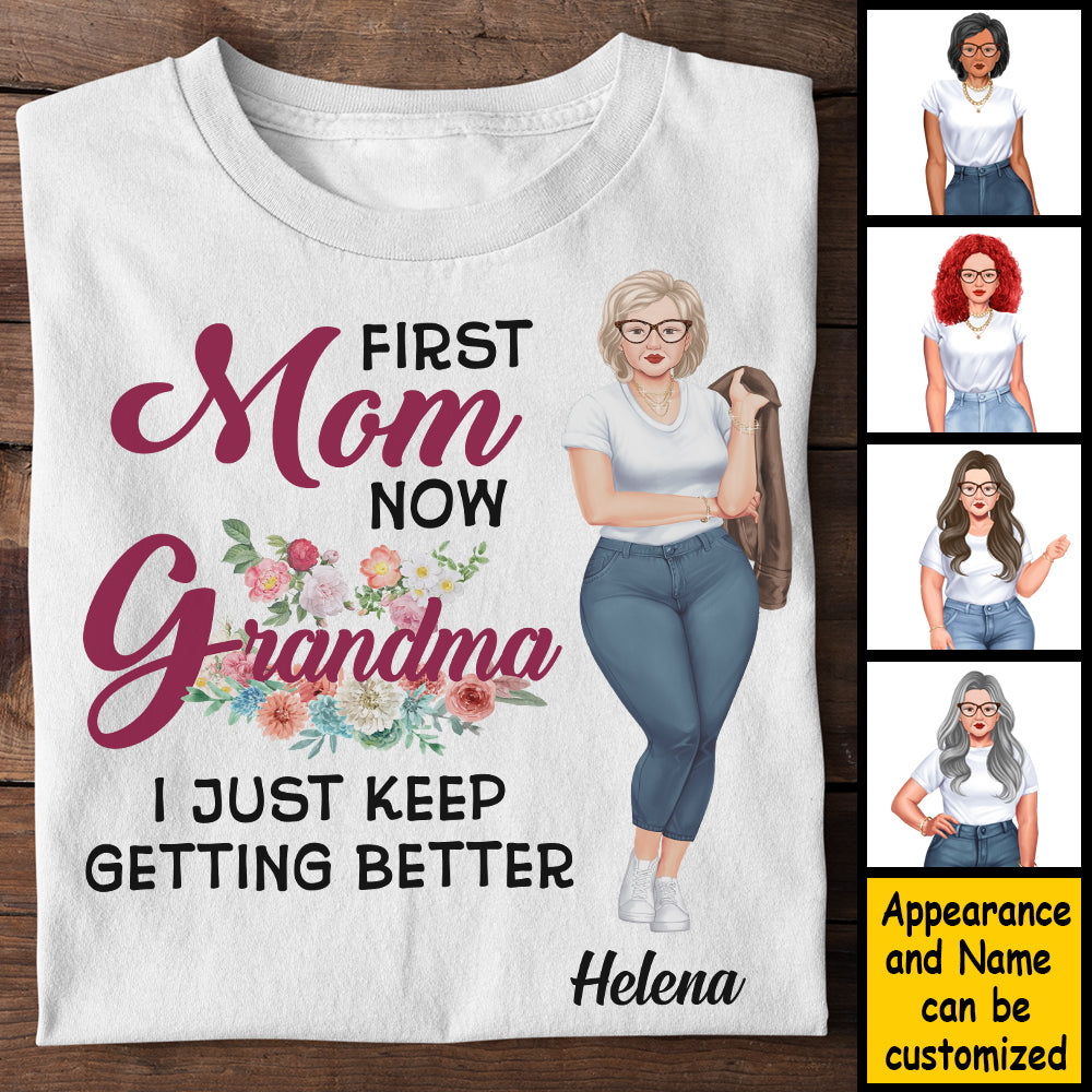 D'abord maman, maintenant grand-mère, je continue de m'améliorer - Cadeau pour grand-mère, t-shirt unisexe personnalisé, sweat à capuche