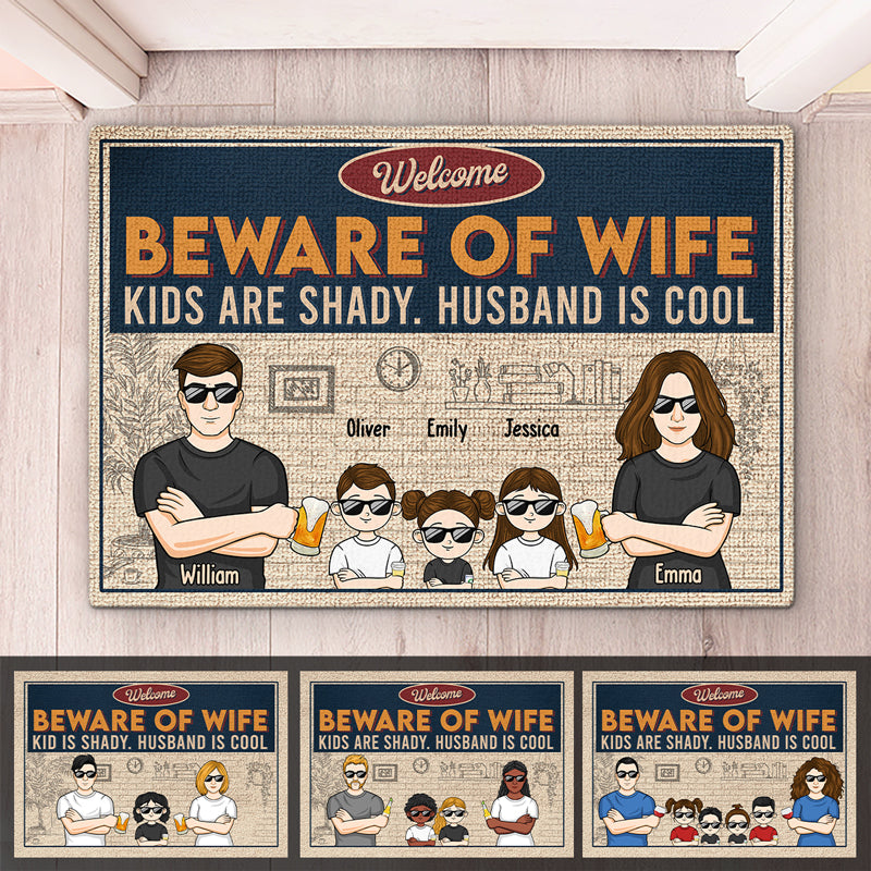 Welcome, Beware Of Us - Family Personalized Custom Decorative Mat - Gift For Family Members