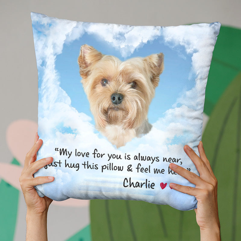 Photo personnalisée Je suis au paradis mais mon cœur est toujours là avec toi - Coussin personnalisé commémoratif - Cadeau de condoléances, cadeau pour les propriétaires d'animaux, les amoureux des animaux