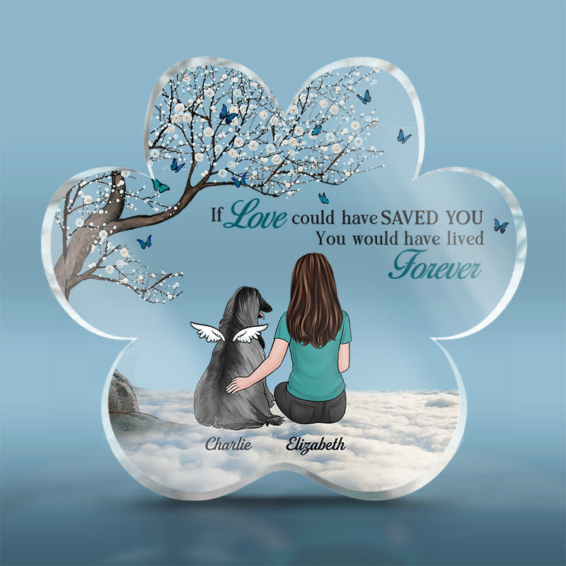 Tu es parti, mais tes empreintes de pattes sont toujours dans mon cœur - Plaque acrylique commémorative personnalisée en forme de patte - Cadeau de condoléances, cadeau pour les propriétaires d'animaux, les amoureux des animaux