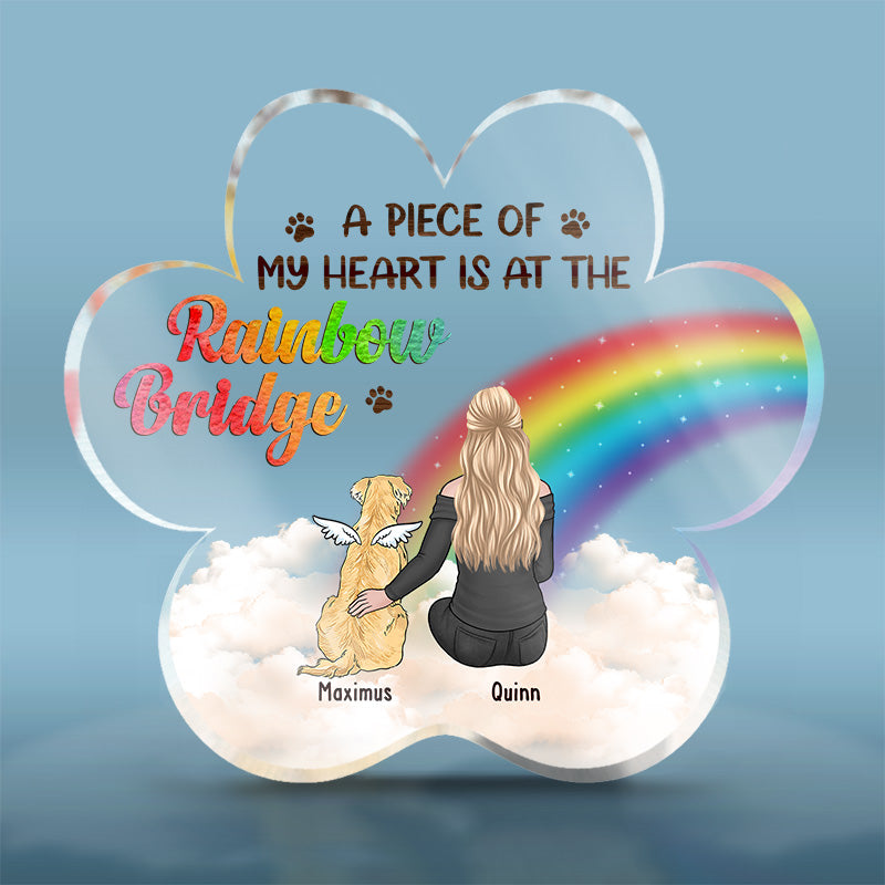 Un morceau de mon cœur est au pont arc-en-ciel - Plaque commémorative personnalisée en acrylique en forme de patte - Cadeau de condoléances, cadeau pour propriétaires d'animaux, amoureux des animaux