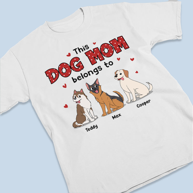 Cette superbe maman chien appartient à - T-shirt unisexe personnalisé, sweat à capuche, sweat-shirt - Cadeau pour propriétaires d'animaux et amoureux des animaux