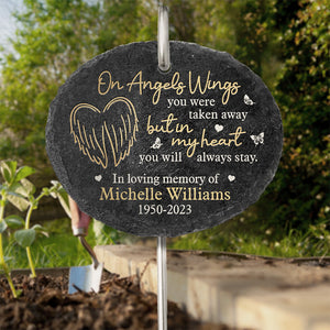 Dans mon cœur, tu resteras toujours - Ardoise et crochet de jardin commémoratif personnalisés - Cadeau de condoléances pour les membres de la famille