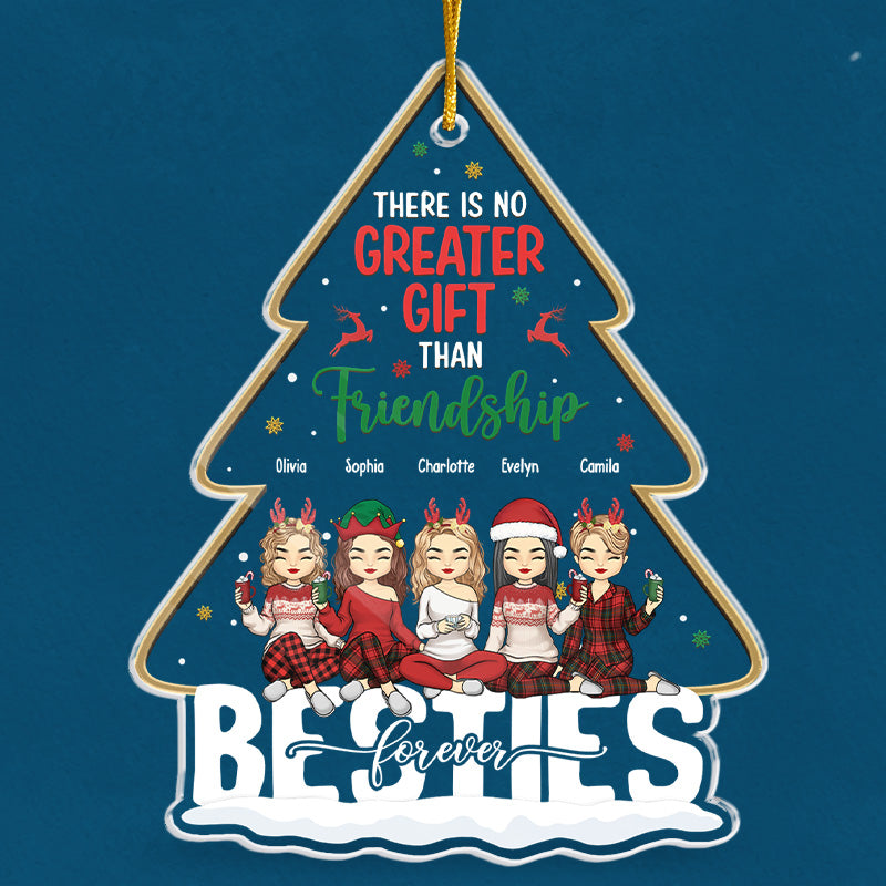 Il n'y a pas de plus beau cadeau que - Décoration personnalisée Bestie - En acrylique en forme de sapin de Noël - Cadeau de Noël pour les meilleures amies, BFF, sœurs