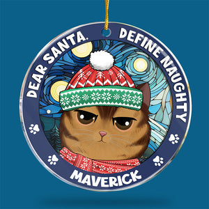 Cher Père Noël, définissez « Naughty » - Ornement personnalisé pour chat - Forme ronde en acrylique - Cadeau de Noël pour les propriétaires et les amoureux des animaux