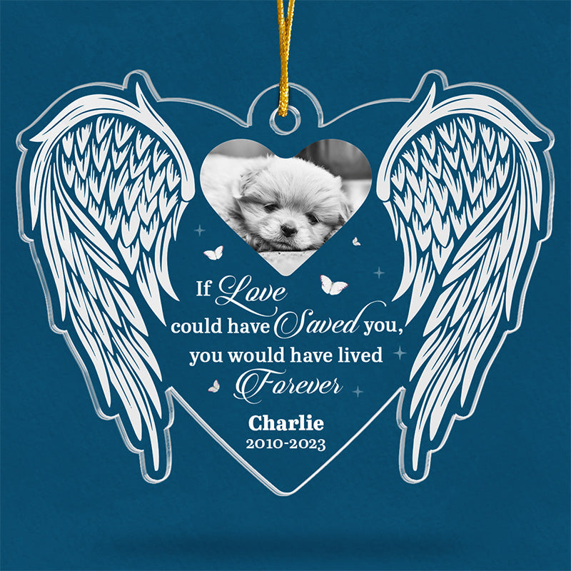 Photo personnalisée « Nos cœurs n'étaient pas prêts » - Ornement commémoratif personnalisé - Forme personnalisée en acrylique - Cadeau de Noël, cadeau de condoléances pour les propriétaires d'animaux et les amoureux des animaux