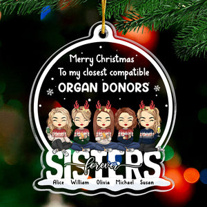 Joyeux Noël à mon donneur d'organes compatible le plus proche - Décoration familiale personnalisée - Forme personnalisée en acrylique - Cadeau de Noël pour les membres de la famille
