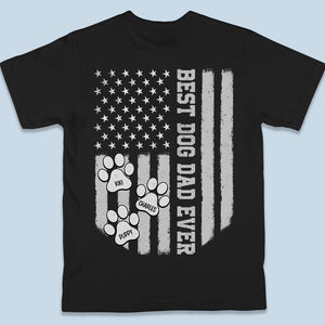 Tu es le meilleur papa de chien au monde ! T-shirt, sweat à capuche et sweat-shirt unisexe personnalisé avec imprimé au dos pour chien ! Cadeau d'anniversaire pour les propriétaires et les amoureux des animaux.